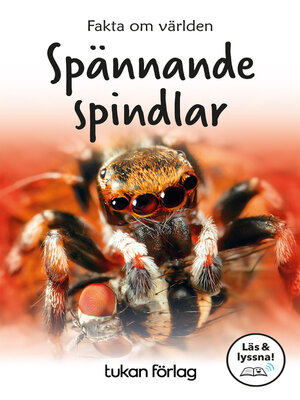 cover image of Spännande spindlar (Läs & lyssna)